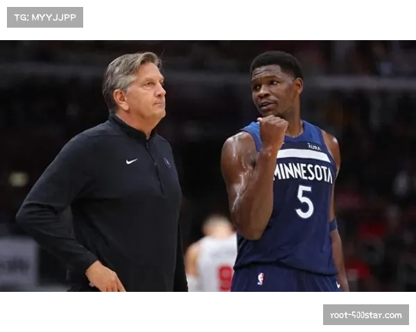 专访:森林狼主帅芬奇谈构建联盟顶级防守体系的心得与挑战